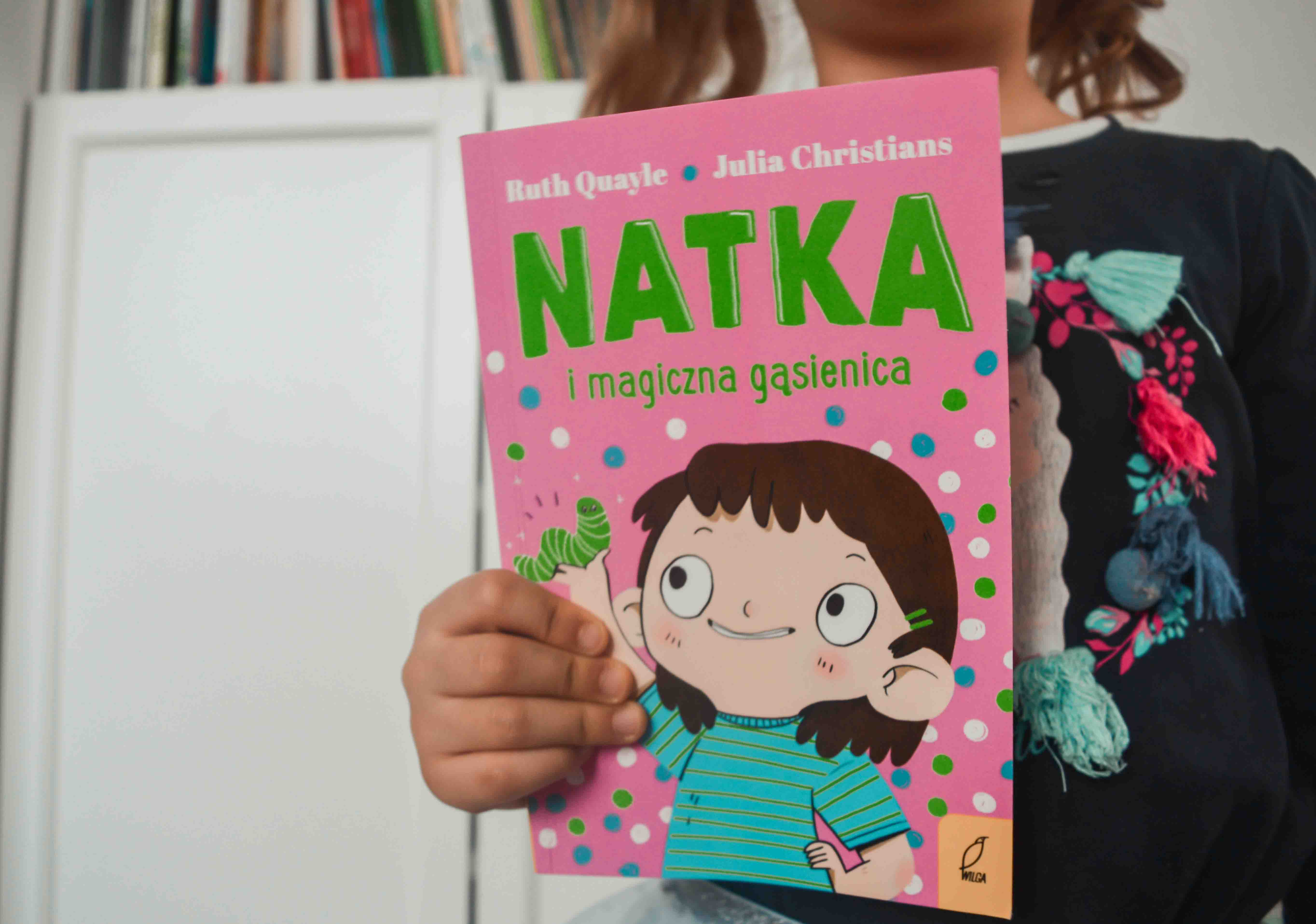 zabawne książki dla dzieci - Natka i magiczna gąsienica