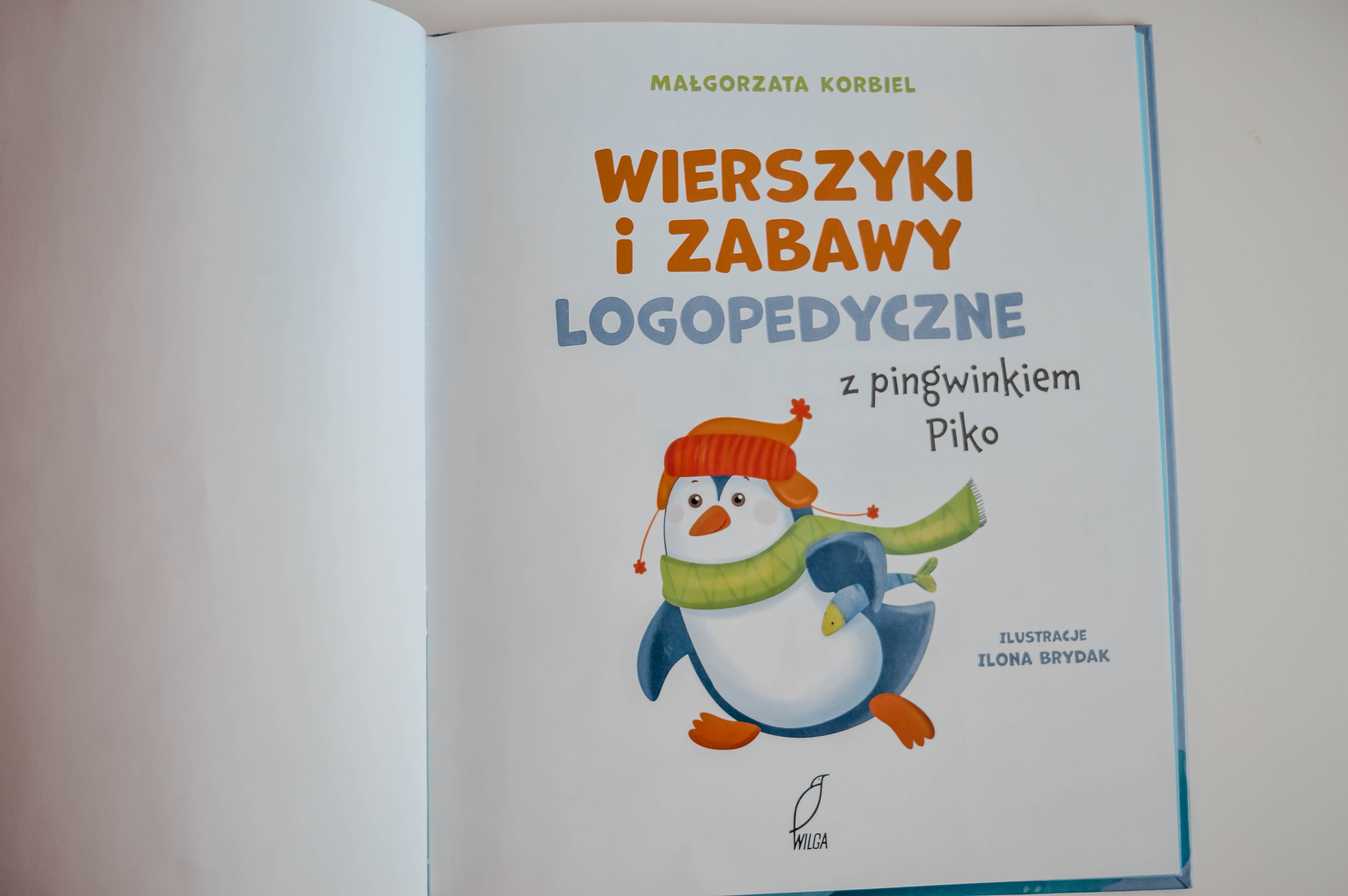 wierszyki i zabawy logopedyczne z pingwinkiem Piko M Korbiel - Wilga - książka z zabawami logopedycznymi dla dzieci 6 lat 