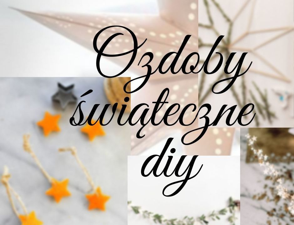 proste ozdoby świąteczne do zrobienia samemu diy