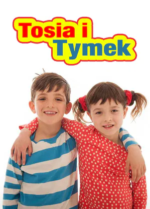 Edukacyjne bajki dla dzieci młodszych Tosia i Tymek gdzie ogladać najlepsze mądre bajki dla dzieci 5 lat