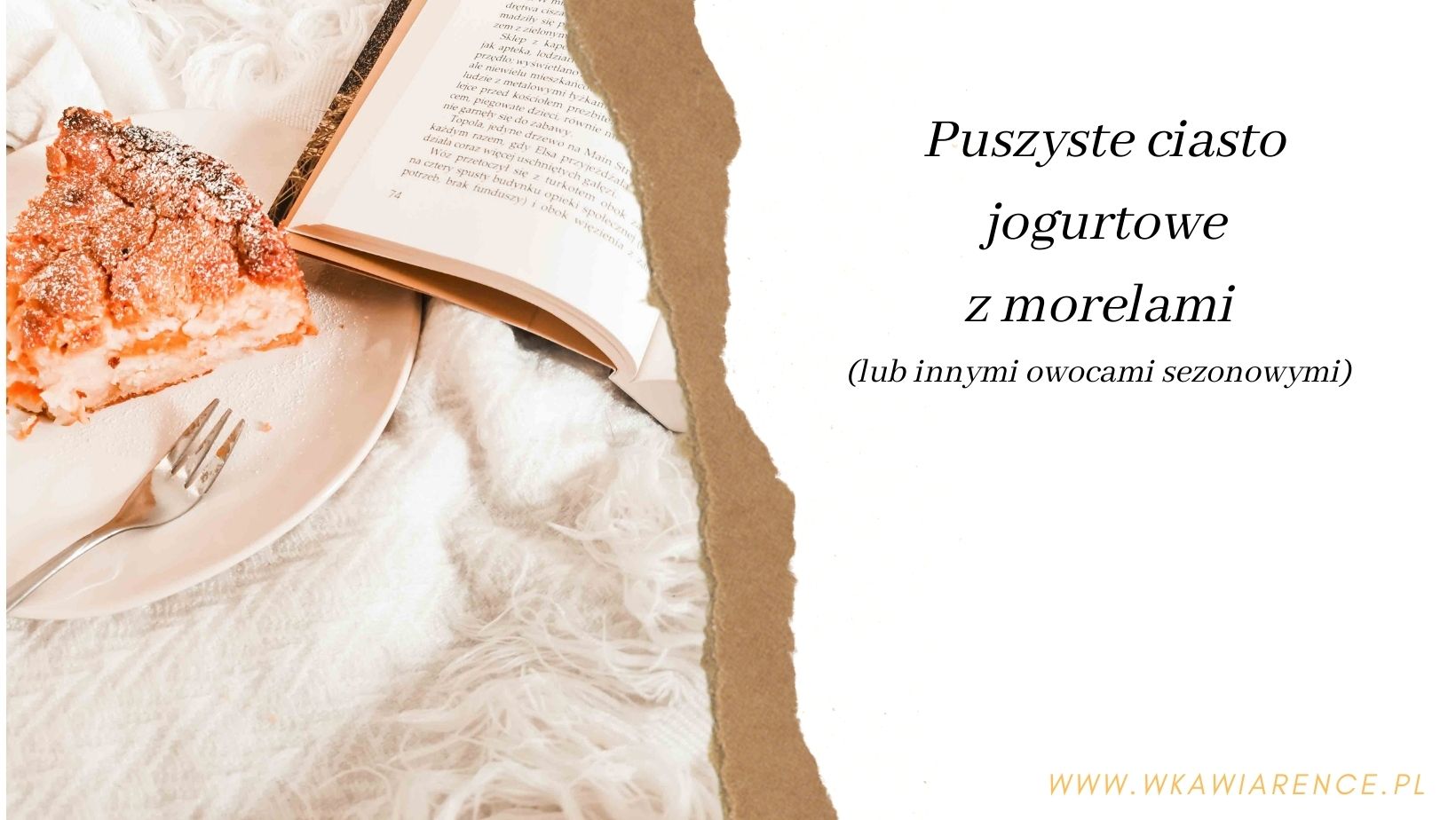 proste ciasto jogurtowe z owocami np z morelami - puszyste ciasto z jogurtem - jogurtowiec