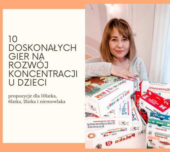 10 gier na rozwój koncentracji u dzieci
