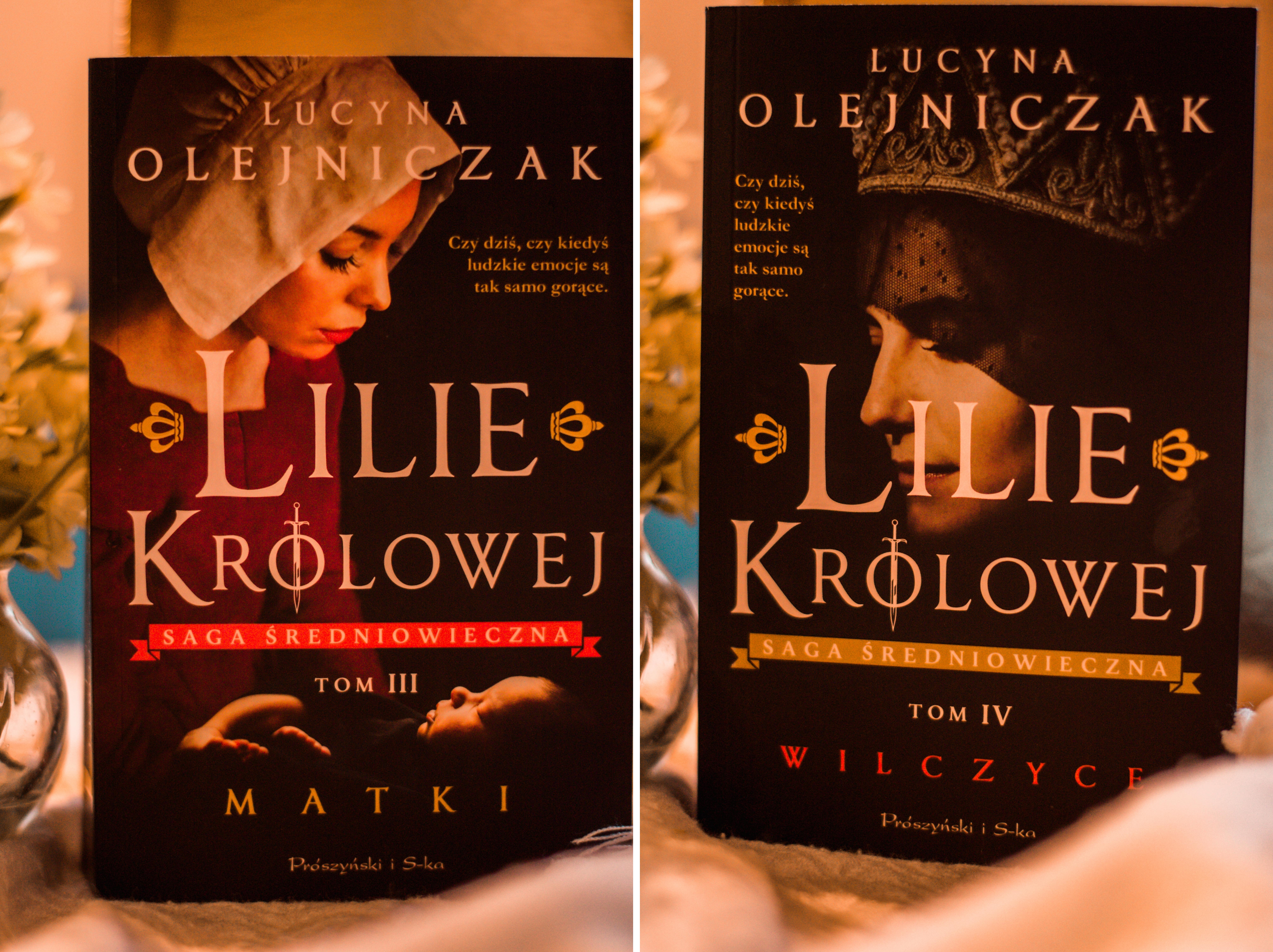 Lilie Królowej Tom III Matki Tom IV Wilczyce - nowy tom Olejniczak Lucyna Lilie Królowej saga średniowieczna