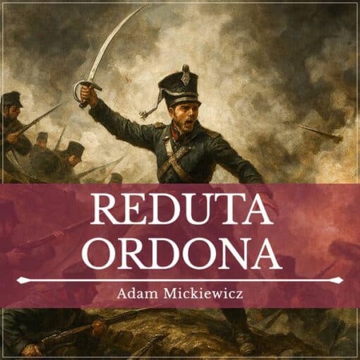 reduta ordona ektura do słuchania ebook i audiobooki dla szkoły podstawowej do słuchania lektury do suchania na egzamin ośmioklasisty 