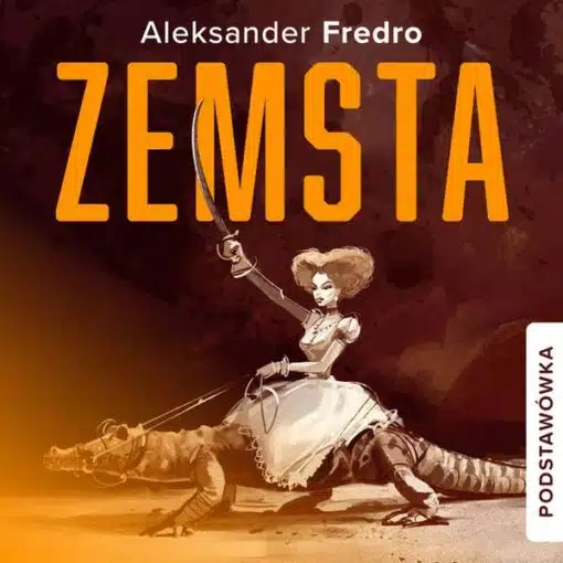 zemsta do słuchania audiobook zemsta lektura szkolna z podziałem na role ciekawy audiobook zemsta